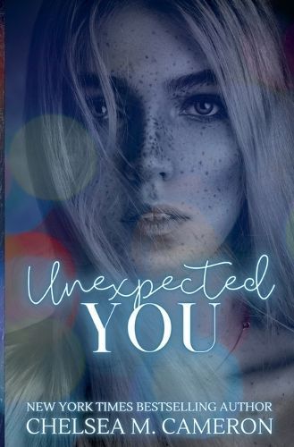 Unexpected You By Chelsea M Cameron 9798227637383 (Paperback)