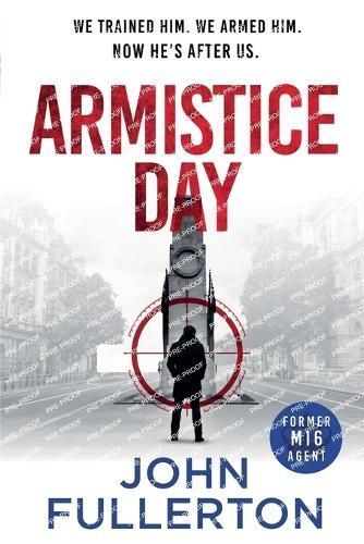 Armistice Day By John Fullerton 9798227698438 (Paperback)
