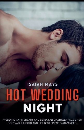 Hot Wedding Night By Isaiah Mays 9798227748027 (Paperback)