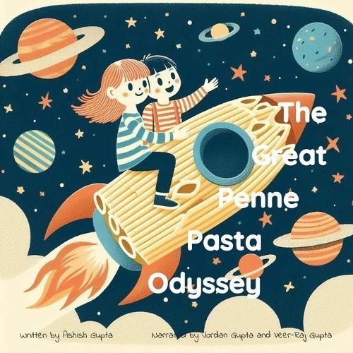 The Great Penne Pasta Odyssey 9798330202188 (Paperback)