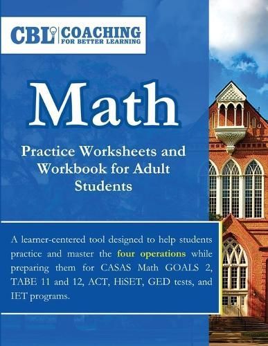 Math Practice Worksheets and Workbook for Adult Students 9798330208302