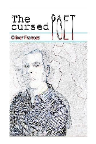 The Cursed Poet By Oliver Frances 9798330222742 (Paperback)