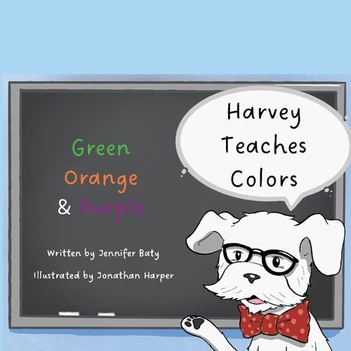 Harvey Teaches Colors 9798330227426 (Paperback)