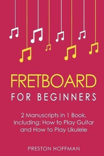 Fretboard By Preston Hoffman 9798330230617 (Paperback)