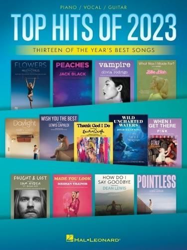 Top Hits of 2023 - Arranged for Piano/Vocal/Guitar 9798350102932