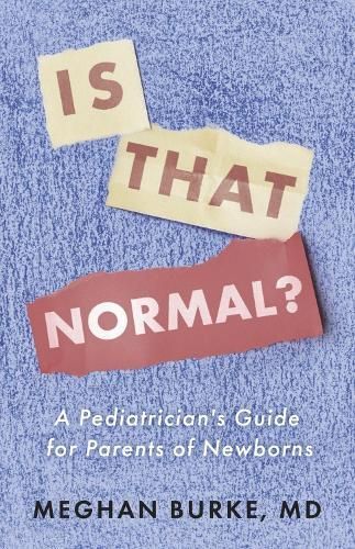Is That Normal? By Meghan Burke 9798350934250 (Paperback)