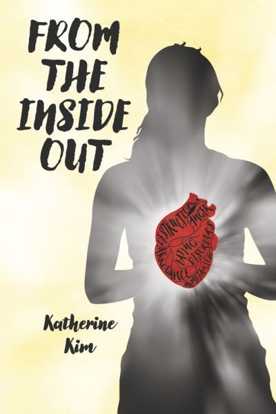 From the Inside Out By Katherine Kim 9798350945096 (Paperback)