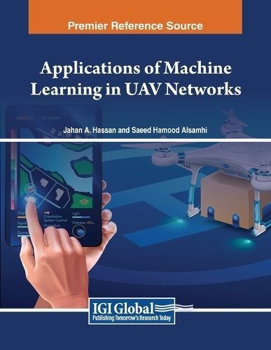 Applications of Machine Learning in UAV Networks 9798369305799