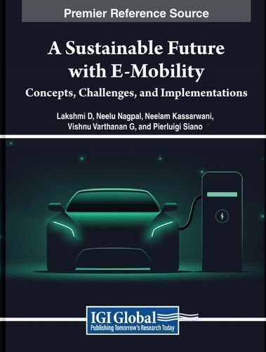 A Sustainable Future With E-Mobility 9798369352472 (Hardback)