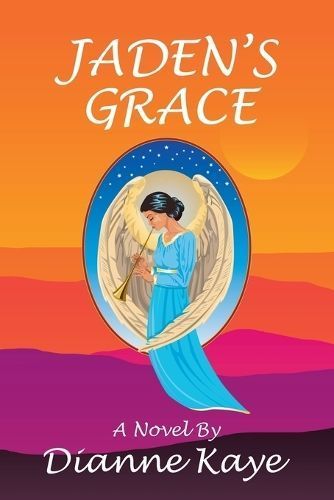 Jaden's Grace By Dianne Kaye 9798369412459 (Paperback)
