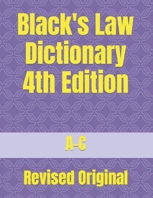 Black's Law Dictionary 4th Edition By Publication 9798377323334