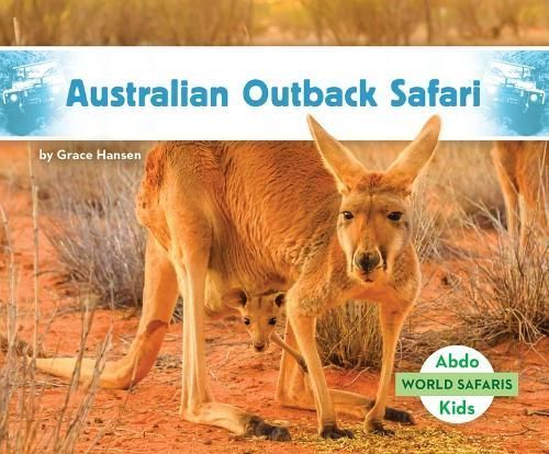 Australian Outback Safari By Grace Hansen 9798384900801 (Hardback)