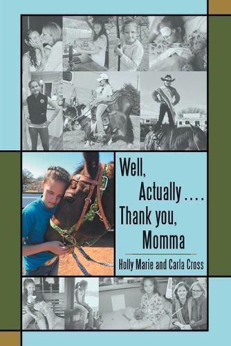 Well, Actually .... Thank you, Momma By Holly Marie 9798385003853