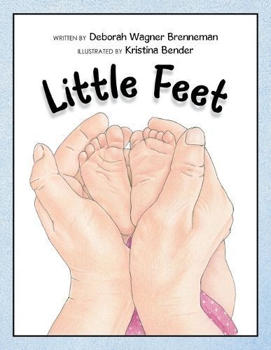 Little Feet 9798385006243 (Paperback)
