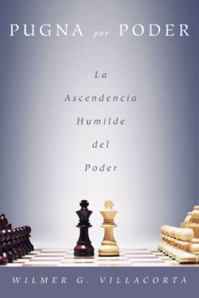 Pugna Por Poder By Villacorta 9798385208944 (Hardback)