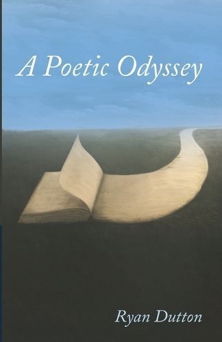 Poetic Odyssey By Dutton 9798385211661 (Paperback)