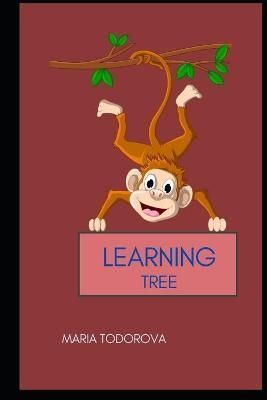 Learning Tree By Todorov 9798478479749 (Paperback)