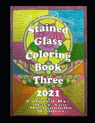 D. McDonald's Stained Glass Coloring Book Three 2021 By McDonald