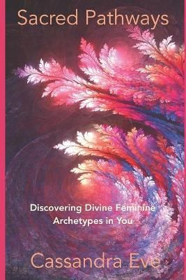 Sacred Pathways By Burnside 9798574877722 (Paperback)