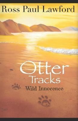 Otter Tracks By Lawford 9798590879052 (Paperback)