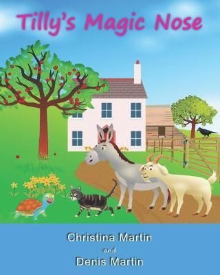 Tilly's Magic Nose By Martin 9798600214903 (Paperback)