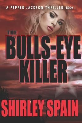 Bulls-Eye Killer By Spain 9798626449013 (Paperback)