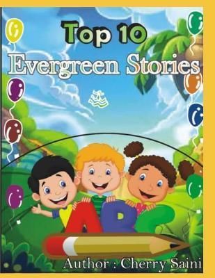 Top 10 Evergreen Stories By Saini 9798701118797 (Paperback)