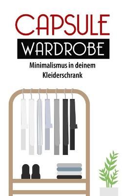 Capsule Wardrobe By Ziegler 9798713287559 (Paperback)