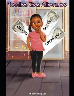 Noodles Gets Allowance By Ming Dai 9798731347235 (Paperback)