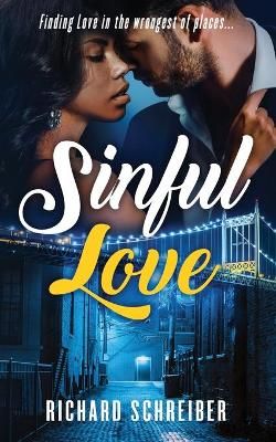 Sinful Love By Richard Schreiber 9798732703450 (Paperback)
