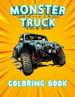 Monster Truck Coloring Book By Publishing 9798736404087 (Paperback)
