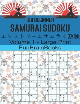 120 Beginners Samurai Sudoku By Funbrainbooks 9798736431953