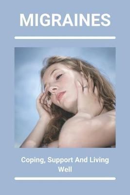 Migraines By Fabian Tujague 9798737207786 (Paperback)