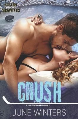 Crush By June Winters 9798737361938 (Paperback)