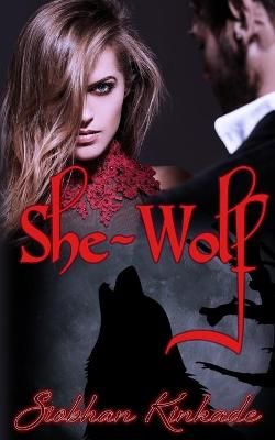 She-Wolf By Kinkade 9798737476113 (Paperback)