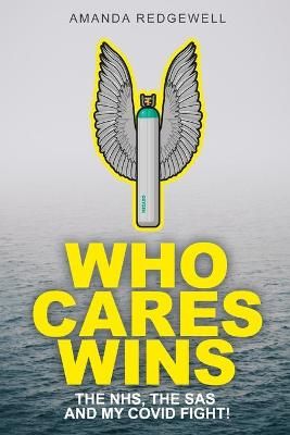 Who Cares Wins By Redgewell 9798739068187 (Paperback)