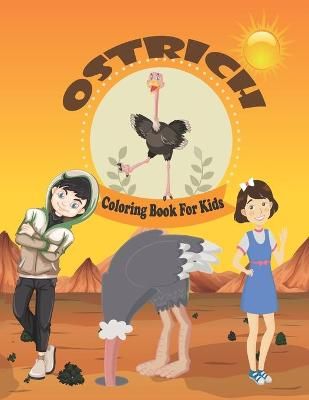 Ostrich Coloring Book For Kids By McNissay 9798743458516 (Paperback)