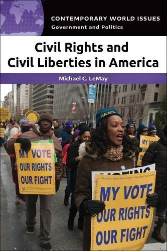 Civil Rights and Civil Liberties in America 9798765132753 (Paperback)