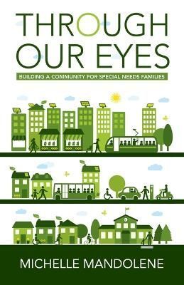 Through Our Eyes By Michelle Mandolene 9798765233061 (Paperback)