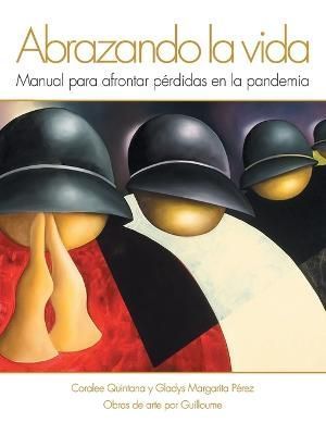 Abrazando La Vida By Quintana 9798765236369 (Paperback)