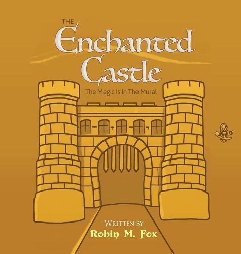 The Enchanted Castle By Robin M Fox 9798765249581 (Hardback)