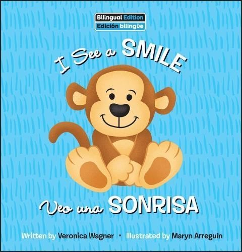 I See a Smile / Veo Uno Sonrisa 9798765403303 (Hardback)