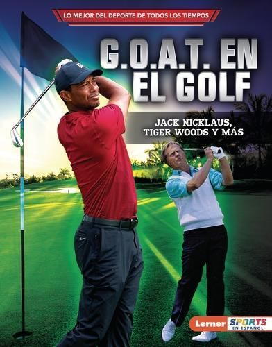 G.O.A.T. En El Golf By Jon M. Fishman 9798765623985 (Book)