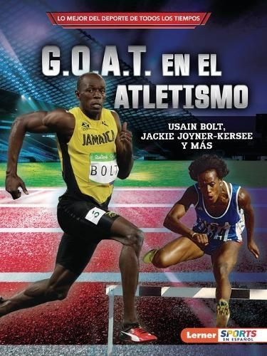 G.O.A.T. En El Atletismo (Track and Field's G.O.A.T.) By Joe Levit
