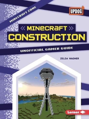Minecraft Construction By Zelda Wagner 9798765629024 (Paperback)
