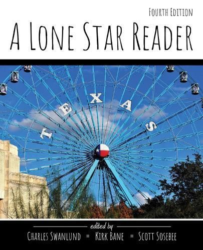 A Lone Star Reader By Chuck Swanlund, Kirk Bane, Scott Sosebee