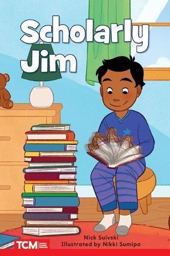Scholarly Jim By Nick Suivski (author), Nikki Sumipo (illustrator)