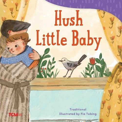 Hush Little Baby By Fia Tobing (illustrator) 9798765961223 (Paperback)