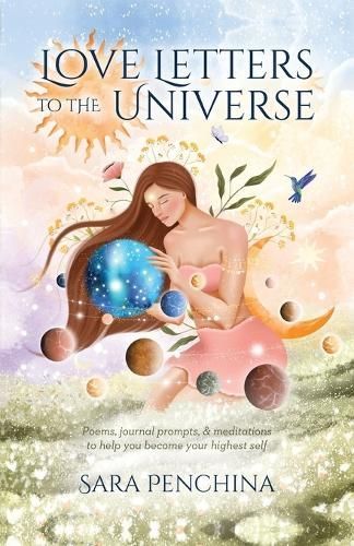 Love Letters to the Universe By Penchina 9798822902336 (Paperback)