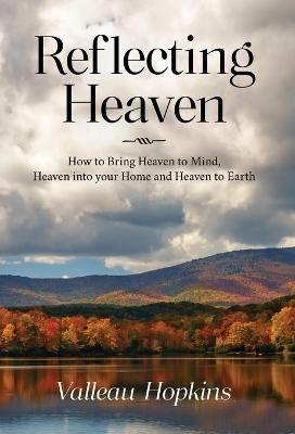 Reflecting Heaven By Hopkins 9798822908437 (Hardback)